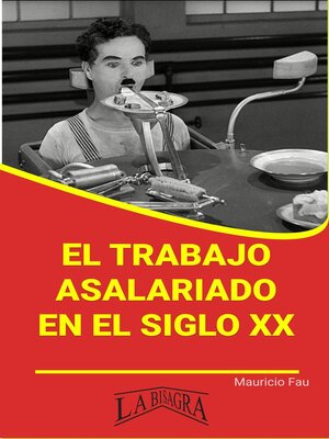 cover image of El Trabajo Asalariado en el Siglo XX